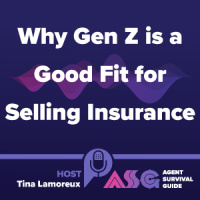 Why Gen Z is a Good Fit for Selling Insurance