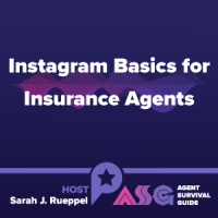 Instagram Basics for Insurance Agents