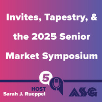 Invites, Tapestry,  the 2025 Senior Market Symposium
