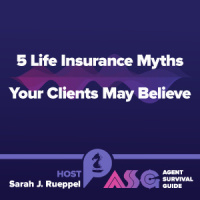 5 Life Insurance Myths Your Clients May Believe