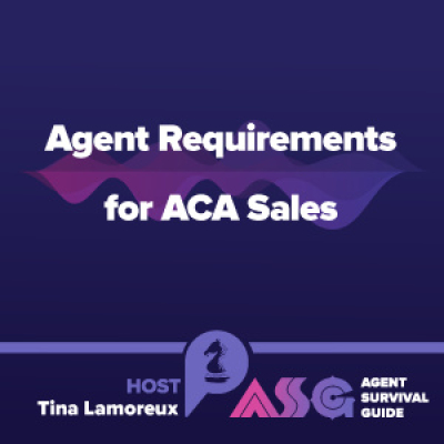 Agent Survival Guide Podcast: Empowering Insurance Agents Selling Medicare, Long-term Care, Life, Annuities,  Final Expense