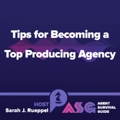 Agent Survival Guide Podcast: Empowering Insurance Agents Selling Medicare, Long-term Care, Life, Annuities,  Final Expense