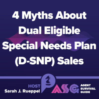 Agent Survival Guide Podcast: Empowering Insurance Agents Selling Medicare, Long-term Care, Life, Annuities,  Final Expense