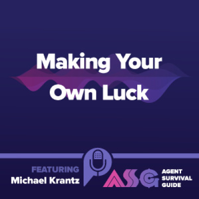 Agent Survival Guide Podcast: Empowering Insurance Agents Selling Medicare, Long-term Care, Life, Annuities,  Final Expense