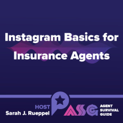 Agent Survival Guide Podcast: Empowering Insurance Agents Selling Medicare, Long-term Care, Life, Annuities,  Final Expense