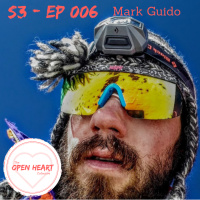 Mark Guido | The Open❤️Heart Collective | S3: EP 006
