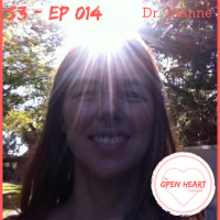 Dr. Joanne | The Open❤️Heart Collective | S3: EP 014