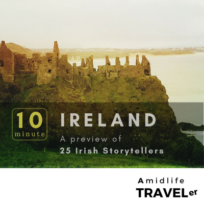Ireland: Amidlife Traveler