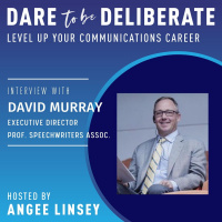 David Murray, Executive Director, Professional Speechwriters Association | Ep #33