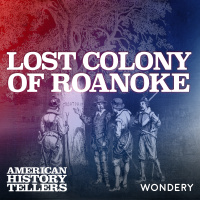 Lost Colony of Roanoke | Searching for Traces | 3