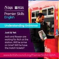 Understanding Grammar - Just and yet