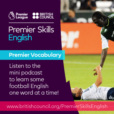 Learn English With The British Council And Premier League