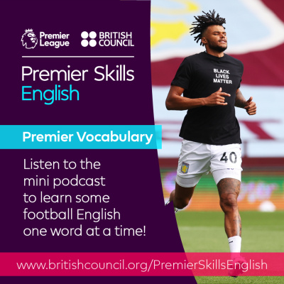 Learn English With The British Council And Premier League