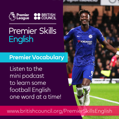 Learn English With The British Council And Premier League