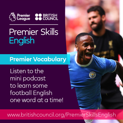 Learn English With The British Council And Premier League