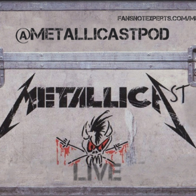 Metallicast - The Metallica Podcast