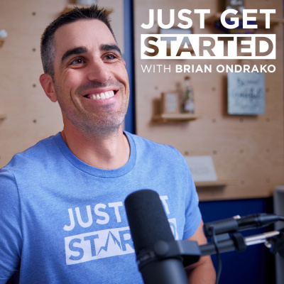 Just Get Started Podcast