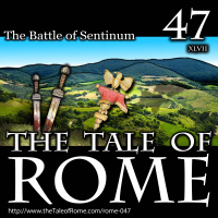 Episode 047 - The Battle of Sentinum