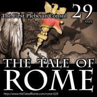 Episode 029 - The First Plebeian Consul
