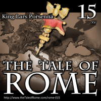 Episode 15 - King Lars Porsenna
