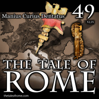 Episode 049 - Manius Curius Dentatus