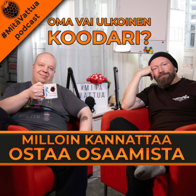 #mitävattua Podcast