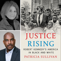 Justice Rising: Robert Kennedy’s America in Black and White