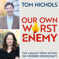 Our Own Worst Enemy: The Assault from Within on Modern Democracy
