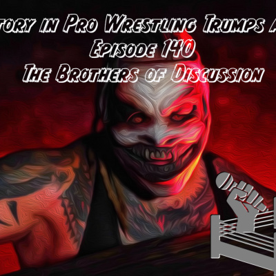 Brothers Of Discussion - A Wrestling Podcast