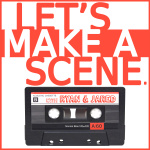 Lets Make A Scene