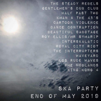 SKA PARTY LATE MAY 2019