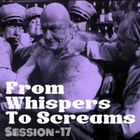 From Whispers to Screams #17 - Post-Punk