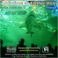Addictions and Other Vices 138 - Days Like These!!! Feb 16/2015