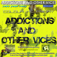 Addictions and Other Vices161 - Colour Me Friday