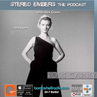 Stereo Embers The Podcast: Rosie Carney