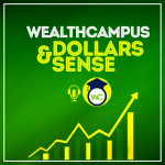 Wealthcampus: Dollars  Sense