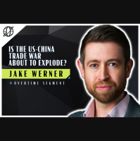 Is the US-China Trade War About to Explode? | NonZero World feat. Jake Werner