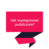 004 Wystąpienia publiczne - musisz to wiedzieć!