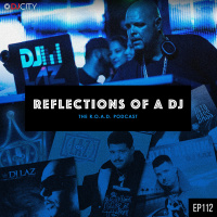 Episode 112: DJ LAZ