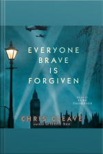 Everyone Brave Is Forgiven