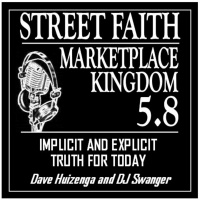 Marketplace Kingdom 5.8—Explicit Truth for Today