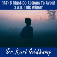 147: 6 Must-Do Actions To Avoid S.A.D. This Winter