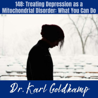 148: Treating Depression as a Mitochondrial Disorder: What You Can Do