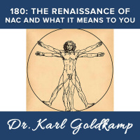 180: The Renaissance of NAC and what it Means to You