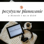 Pozytywne Planowanie
