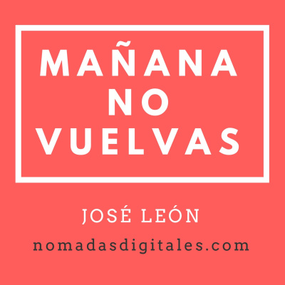 Mañana No Vuelvas