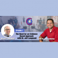 The Need for an Evidence Based Approach with Dr. Jeff Langmaid