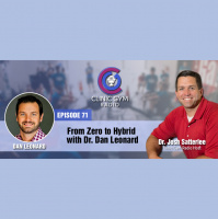 From Zero to Hybrid with Dr. Daniel Leonard