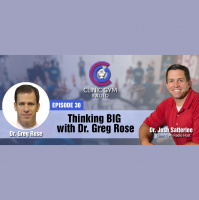 Thinking BIG with Dr. Greg Rose