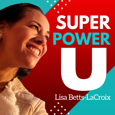 Super Power U: Activate Your Superhero